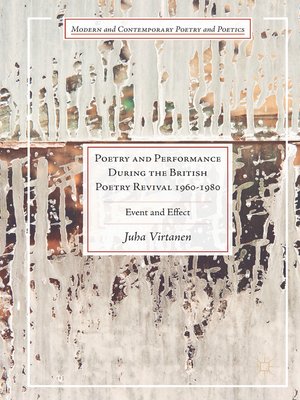 cover image of Poetry and Performance During the British Poetry Revival 1960–1980